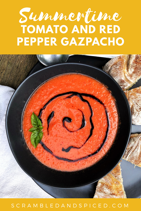 Tomato and Red Pepper Gazpacho | ScrambledandSpiced.com 